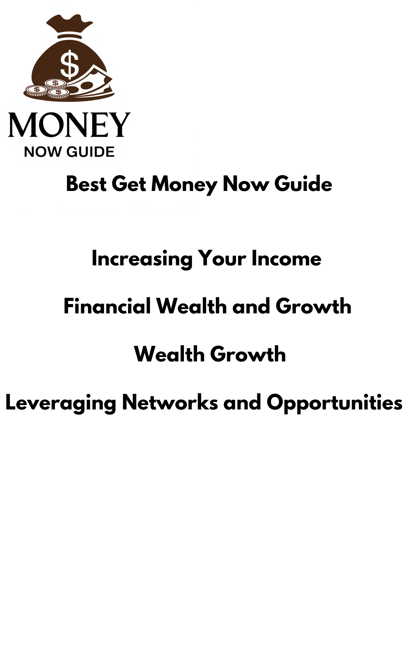 Money Now Guide of 2025